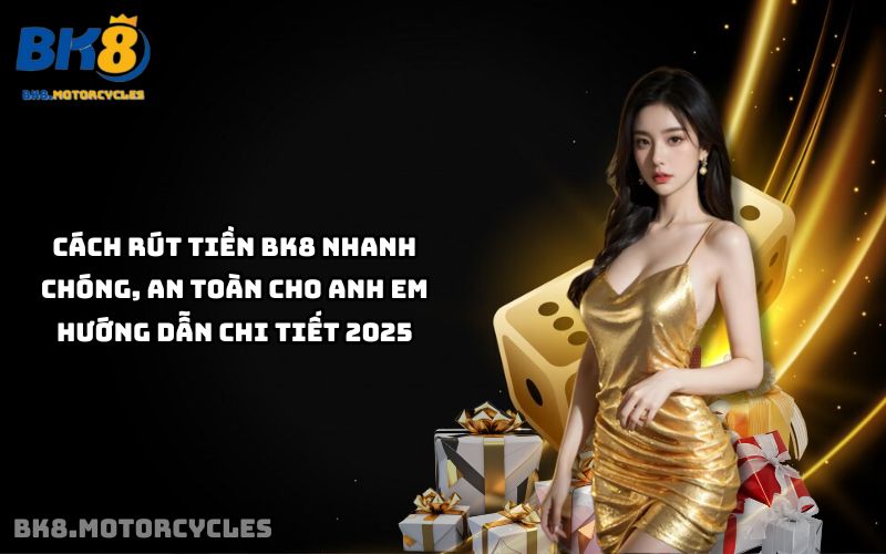 Rút Tiền BK8