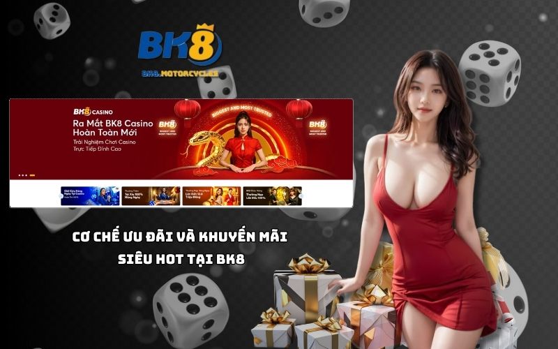 Nhận ưu đãi siêu khủng tại Nhà cái BK8 mỗi ngày, khuyến mãi hấp dẫn cho mọi hội viên Nhận ưu đãi siêu khủng tại Nhà cái BK8 mỗi ngày, khuyến mãi hấp dẫn cho mọi hội viên