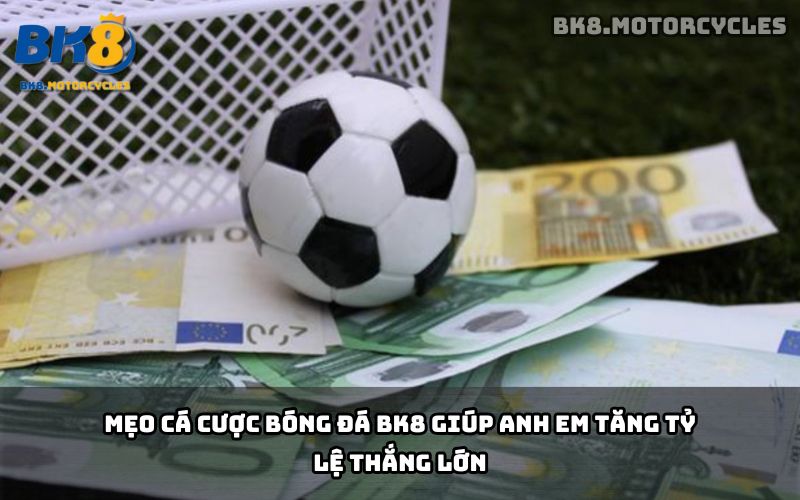 Cá cược bóng đá BK8 - Hình ảnh 3